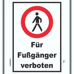 HB-Druck Für Fußgänger verboten Schild A3 (297x420mm)