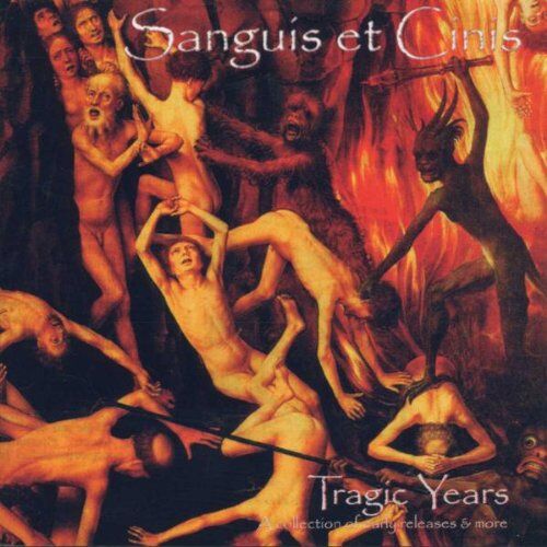 Sanguis et Cinis - Tragic Years - Preis vom 09.10.2026 07:28:09 h