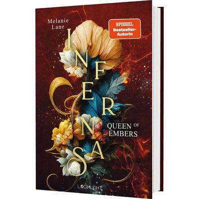 Infernas 2: Queen of Embers, Gebundene Ausgabe von Melanie Lane, Loomlight in der Thienemann-Esslinger Verlag GmbH, 978-3-522-90006-5