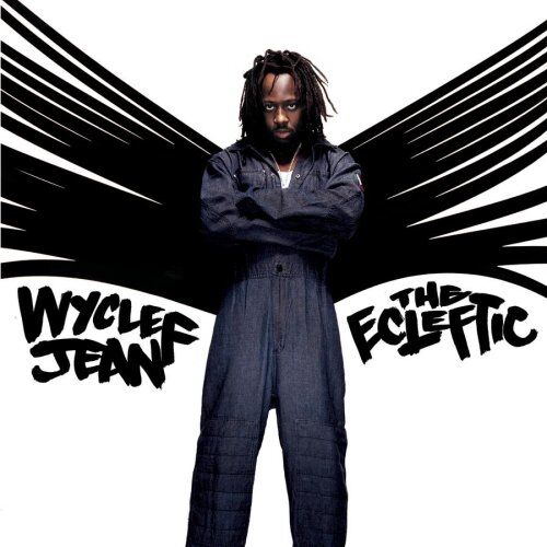 Wyclef Jean - Ecleftic: 2 Sides I I a Book - Preis vom 11.10.2026 15:43:13 h