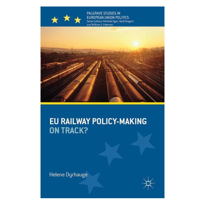 Palgrave Macmillan Uk Dyrhauge:EU Railway Policy-Making (Englisch, Hardcover, H. Dyrhauge) (63317026)