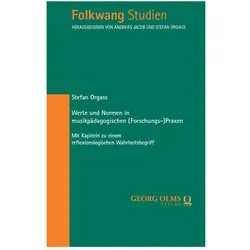 WerteundNormeninmusikpädagogischen(Forschungs-)Praxen, Fachbücher von Stefan Orgass