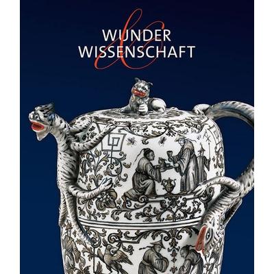Wunder & Wissenschaft, Gebundene Ausgabe von , Sandstein Kultur, 978-3-95498-860-0