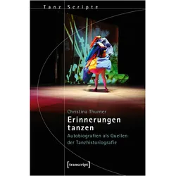 Erinnerungen tanzen, Sachbücher von Christina Thurner
