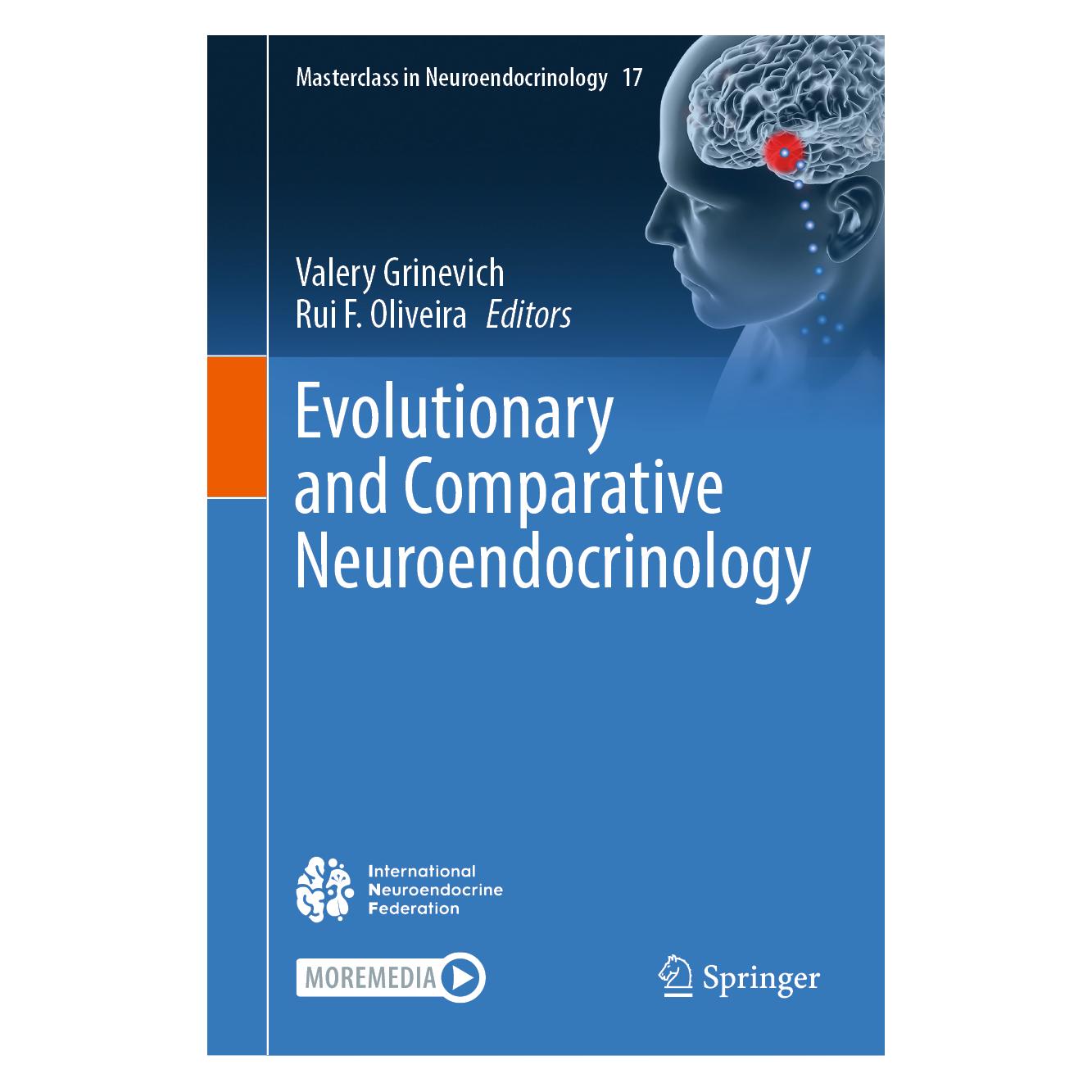 Springer Evolutionary and Comparative Neuroendocrinology (Englisch, Hardcover, Rui Oliveira, Valery Grinevich) (54330358)
