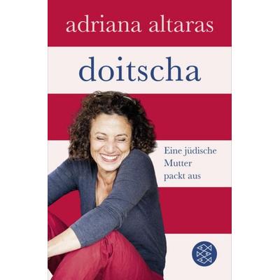 Doitscha, Taschenbuch von Adriana Altaras, Fischer Taschenbuch Verlag