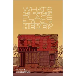 Whats the furthest place from here 1 - Softcover, Comics + Manga von Tyler Boss, Matthew Rosenberg