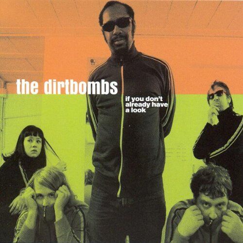 the Dirtbombs - If You Don't Take a Look - Preis vom 17.10.2026 19:25:27 h