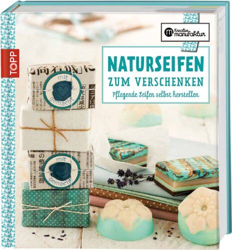 Jinaika Jakuszeit - Naturseifen zum Verschenken: Pflegende Seifen selbst herstellen - Preis vom 09.10.2026 07:28:09 h