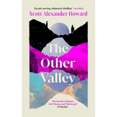 The Other Valley, Taschenbuch von Scott Alexander Howard, Atlantic Books, 978-1-83895-965-4