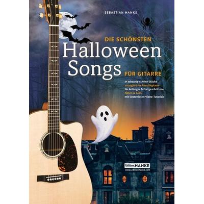 Die schönsten Halloween-Songs für Gitarre, Geheftet von , Musikverlag Edition Hanke, 978-3-9814820-6-5
