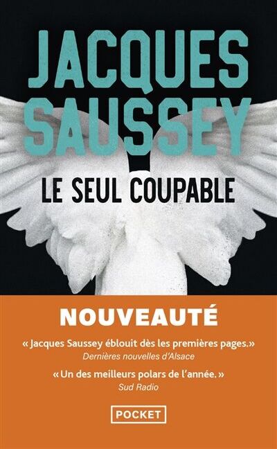 Jacques Saussey - Le seul coupable - Preis vom 30.09.2026 22:30:23 h