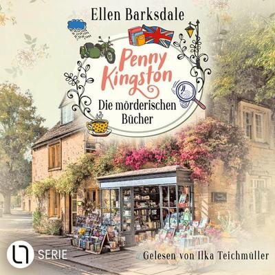 Penny Kingston - Die mörderischen Bücher - Die Sweet Crimes Landhauskrimis, Teil 1 - Ellen Barksdale, Audio, 9783754024058