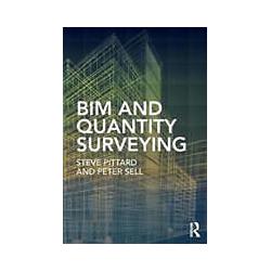Taylor & Francis Bim and Quantity Surveying (Englisch, Softcover, Peter Sell, Steve Pittard) (7713452)