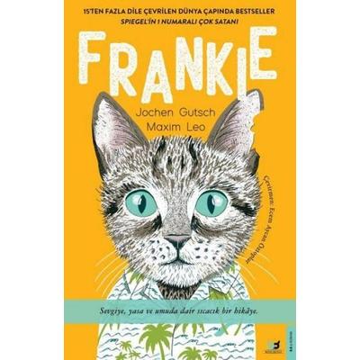 Frankie, Taschenbuch von Jochen Gutsch, Beyaz Baykus Yayinlari