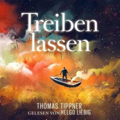 Treiben lassen - Thomas Tippner, Audio, 9783959951975