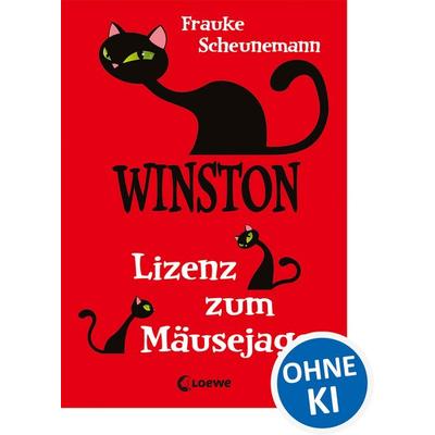 Winston (Band 6) - Lizenz zum Mäusejagen, Gebundene Ausgabe von Frauke Scheunemann, Loewe, 978-3-7855-8242-8