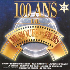 Bof - 100 Ans De Musiques De Films - Preis vom 08.10.2026 07:26:42 h