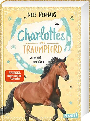 Nele Neuhaus - Charlottes Traumpferd 6: Durch dick und dünn - Preis vom 19.10.2026 19:33:35 h