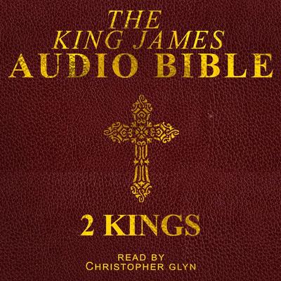 2 Kings - Christopher Glyn, Audio, 9781909271166