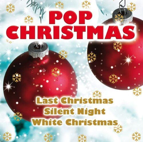 Various - Pop Christmas (Last Christmas, Silent Night, White Christmas a.m.o.) - Cover Verisons - Preis vom 09.10.2026 07:28:09 h