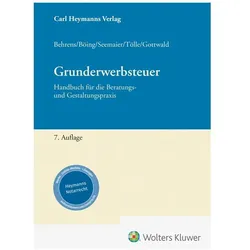 Grunderwerbsteuer, Fachbücher von Wolf-Dieter Tölle, Stefan Behrens, Marcel Seemaier, Elke Böing, Stefan Gottwald
