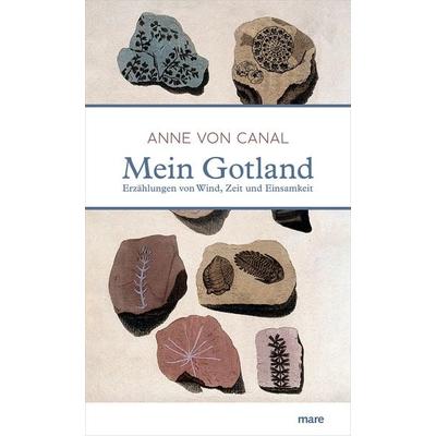 Mein Gotland, Gebundene Ausgabe von Anne Canal, Mareverlag