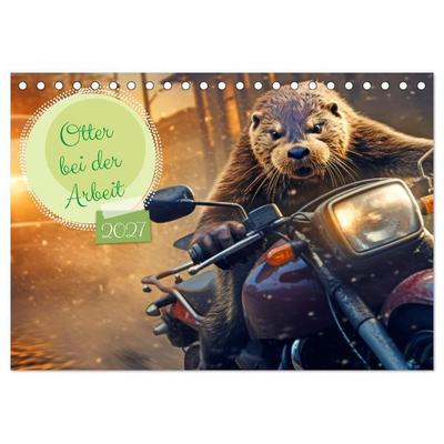 Otter bei der Arbeit (Tischkalender 2027 DIN A5 quer), CALVENDO Monatskalender