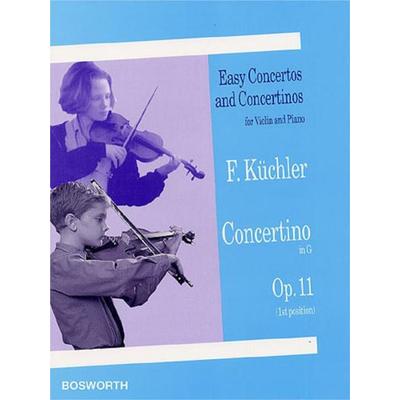 Küchler - Concertino in G-Dur, Op. 11 für Violine & Klavier, Taschenbuch von Ferdinand Küchler, Bosworth Edition - Hal Leonard Europe GmbH,