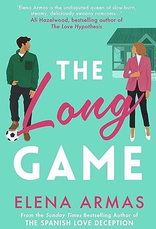Elena Armas - The Long Game: From the bestselling author of The Spanish Love Deception - Preis vom 11.10.2026 15:43:13 h