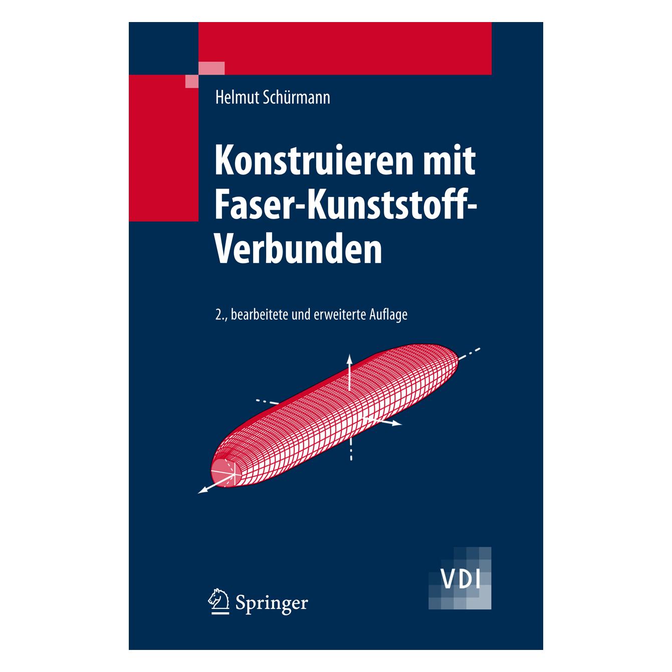Springer Konstruieren mit Faser-Kunststoff-Verbunden (Deutsch, Hardcover, Helmut Schürmann) (9783540721895)
