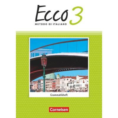Ecco - Italienisch für Gymnasien - Italienisch als 3. Fremdsprache - Ausgabe 2015 - Band 3, Taschenbuch von Iulia Stegmüller, Cornelsen Verlag,