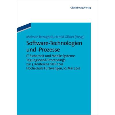 Software-Technologien und -Prozesse, Taschenbuch von , De Gruyter Oldenbourg, 978-3-486-71663-4