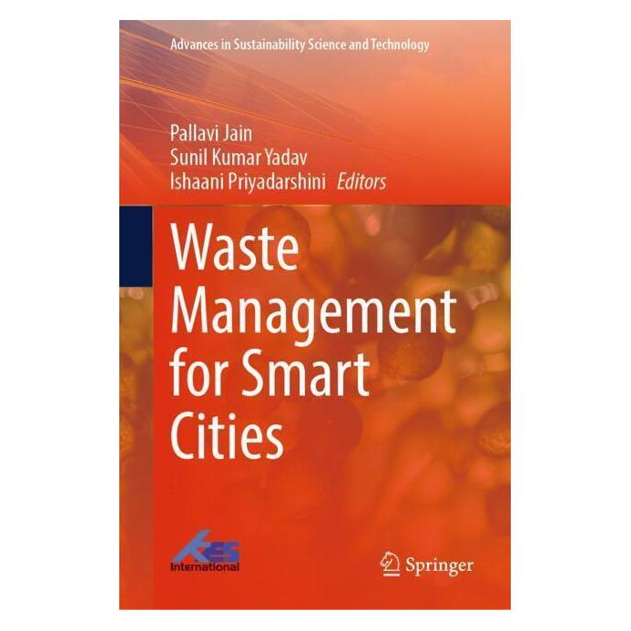 Springer Waste Management for Smart Cities (Englisch, Hardcover, Ishaani Priyadarshini, Pallavi Jain, Sunil Kumar Yadav) (71878612)