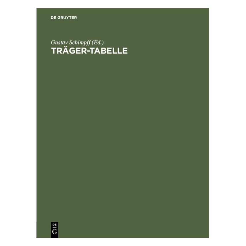 De Gruyter Träger-Tabelle (Deutsch, Hardcover) (67828308)