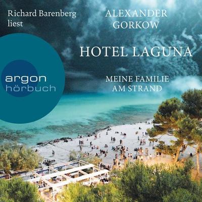 Hotel Laguna - Alexander Gorkow, Audio, 9783732416479