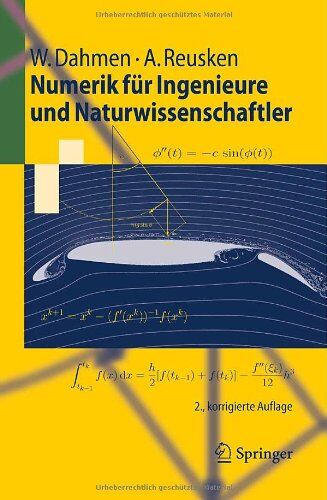 Wolfgang Dahmen - Numerik für Ingenieure und Naturwissenschaftler (Springer-Lehrbuch) - Preis vom 09.10.2026 07:28:09 h