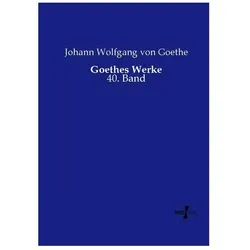 Goethes Werke, Fachbücher von Johann Wolfgang von Goethe