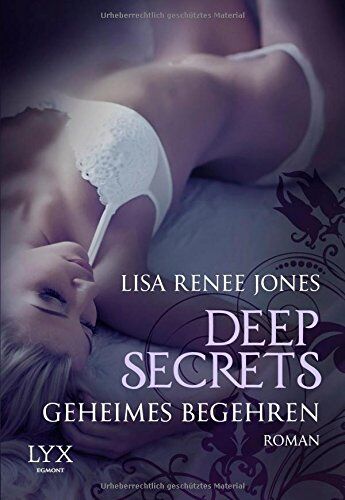 Jones, Lisa Renee - Deep Secrets - Geheimes Begehren - Preis vom 09.10.2026 07:28:09 h