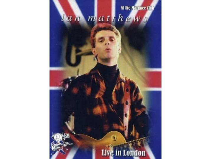 Ian Matthews - Live in London