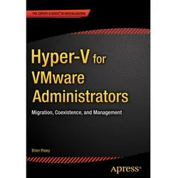 Hyper-V for VMware Administrators, Fachbücher von Brien Posey