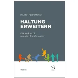 Haltung erweitern, Fachbücher von Martin Permantier