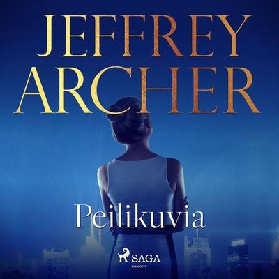 Peilikuvia - Jeffrey Archer, Audio, 9788726487442