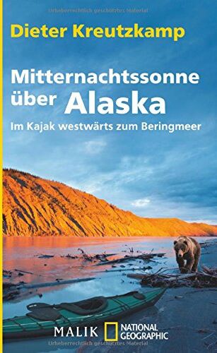 Dieter Kreutzkamp - Mitternachtssonne über Alaska: Im Kajak westwärts zum Beringmeer - Preis vom 10.10.2026 11:48:34 h