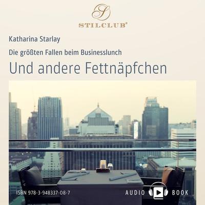 Und andere Fettnäpfchen - Katharina Starlay, Audio, 9783948337087