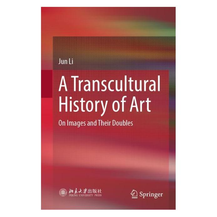 Springer A Transcultural History of Art (Englisch, Hardcover, Jun Li) (60124529)