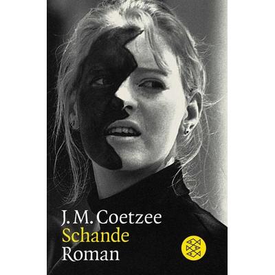 Schande, Taschenbuch von J.M. Coetzee, Fischer Taschenbuch Verlag