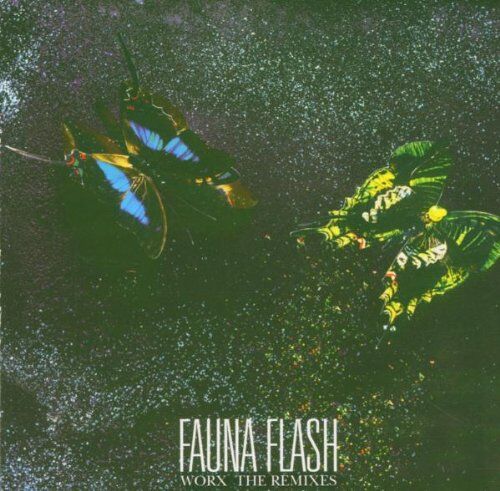 Fauna Flash - Worx-the Remixes - Preis vom 30.09.2026 09:01:18 h