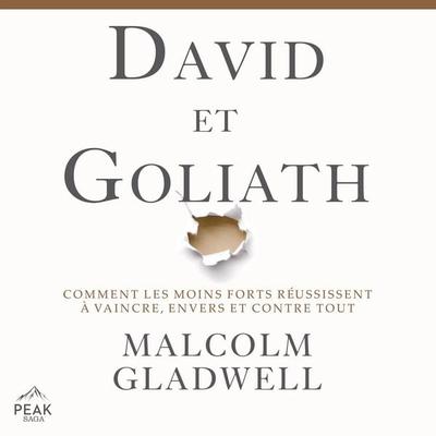 David et Goliath - Malcolm Gladwell, Audio, 9781628615715