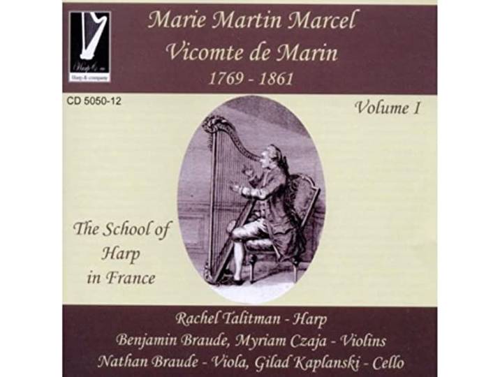 B. & N. Rachel Talitman Harp - De Marin: The School Of Harp In Fra
